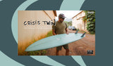 CRISIS TWIN /標準サイズボードオーダー